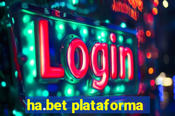 ha.bet plataforma